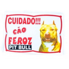 77800 - PLACAS ADVERTENCIA 16X25 PITBULL