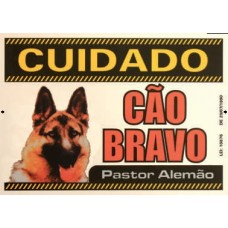 77802 - PLACAS ADVERTENCIA 16X25 PASTOR ALEMAO